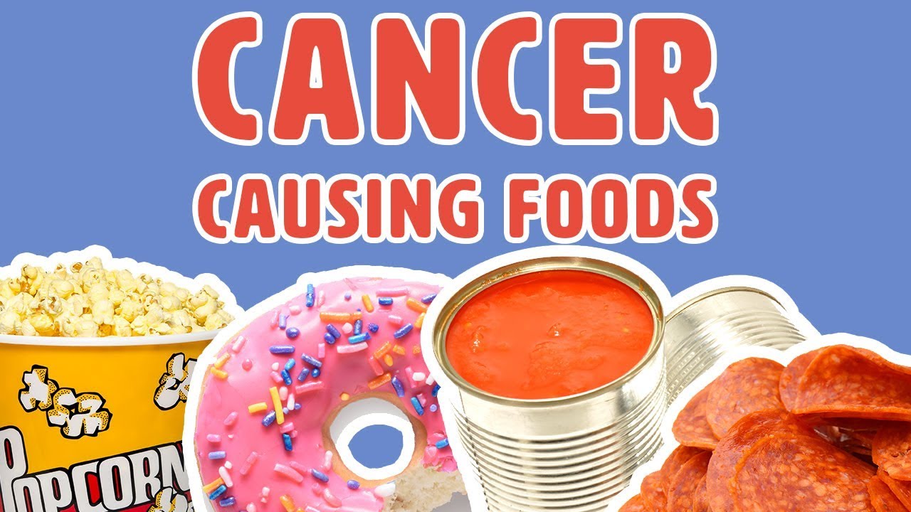 15-foods-that-can-cause-cancer-due-to-their-ingredients-listaland