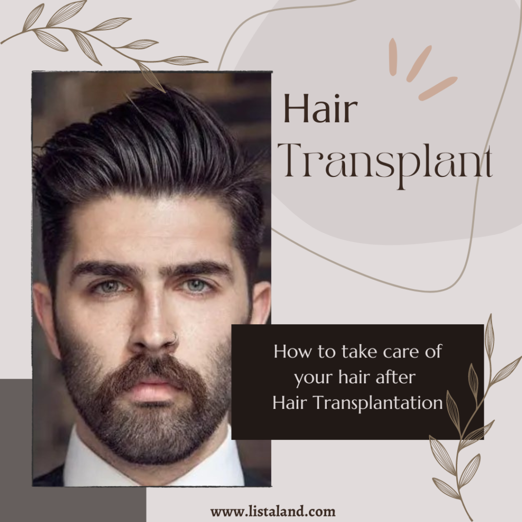 how-to-take-care-of-hair-after-a-hair-transplant-listaland